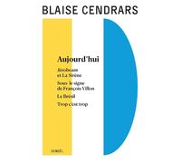 Œuvres complètes Blaise Cendrars (Auteur), Claude Leroy (Edité par)