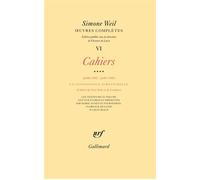Œuvres complètes Cahiers (Juillet 1942 - juillet 1943) 4 - Simone Weil - Gallimard - broché - Anthologie