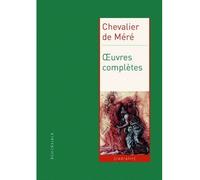 Œuvres complètes - Chevalier De Mere - Klincksieck - broché - Roman