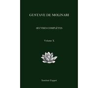 Œuvres complètes de Gustave de Molinari - volume 10