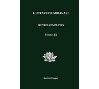 Œuvres complètes de Gustave de Molinari - Volume 20