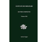 Œuvres complètes de Gustave de Molinari - Volume 21