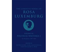 Œuvres complètes de Rosa Luxemburg Volume III