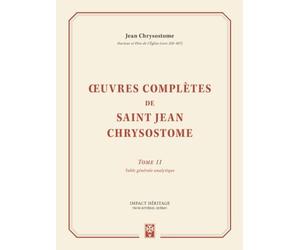 Œuvres complètes de saint Jean Chrysostome, tome 11