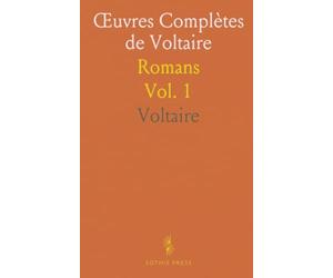 Œuvres Complètes de Voltaire: Romans