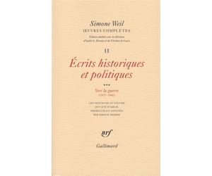 Œuvres complètes Écrits historiques et politiques 3 - Simone Weil - Gallimard - broché - Livre