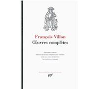 Œuvres complètes François Villon (Auteur), Jacqueline Cerquiglini-Toulet (Edité par)