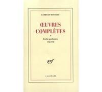 Georges Bataille – Œuvres complètes Tome 2 : Écrits posthumes 1922-1940 – Éd. Denis Hollier – Broché