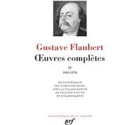 Œuvres complètes Gustave Flaubert (Auteur), Gisèle Séginger (Editeur du volume)