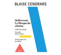 Œuvres complètes Hollywood, la Mecque du cinéma - Blaise Cendrars - Denoël - broché - Roman