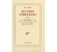 Jean Genet – Œuvres complètes, tome 4 – Le Balcon · Les Bonnes · Haute Surveillance – Gallimard