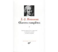 Œuvres complètes Jean-Jacques Rousseau (Auteur), Marcel Raymond (Editeur du volume), Bernard Gagnebin (Editeur du volume)