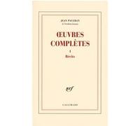 Jean Paulhan – Œuvres complètes – Tome 1 : Récits – Gallimard – Broché