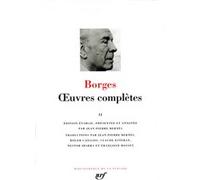 Jorge Luis Borges – Œuvres complètes – Tome 2 – Relié – Gallimard