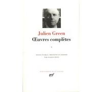 Œuvres complètes Julien Green (Auteur), Jacques Petit (Edité par)