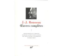 Œuvres complètes Les Confessions - Autres textes autobiographiques - Jean-Jacques Rousseau - Gallimard - relié - Biographie