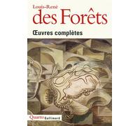 Œuvres complètes - Louis-René Des Forêts - Gallimard - broché - Roman