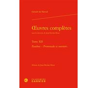Œuvres complètes Pandora - Promenades et souvenirs - Gérard de Nerval - Classiques Garnier - relié - Essai