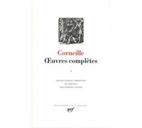 Œuvres complètes Pierre Corneille (Auteur), Georges Couton (Edité par)