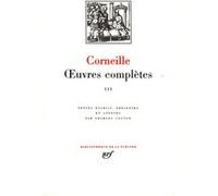 Œuvres complètes Pierre Corneille (Auteur), Georges Couton (Edité par)