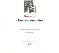 Œuvres complètes Pierre De Ronsard (Auteur), Jean Céard (Edité par), Michel Simonin (Edité par), Daniel Ménager (Edité par)