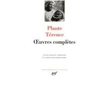 Œuvres complètes Plaute (Auteur), Térence (Auteur), Pierre Grimal (Edité par)