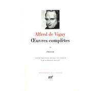 Œuvres complètes Prose - Alfred de Vigny - Gallimard - relié - Roman