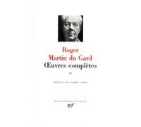 Œuvres complètes Roger Martin du Gard (Auteur), Albert Camus (Préface)