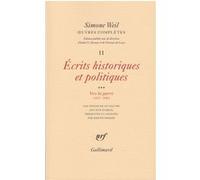 Simone Weil – Œuvres complètes: Écrits historiques et politiques, vol. 3 (Gallimard, broché)