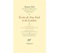 Simone Weil – Œuvres complètes – Écrits de New York et de Londres (1943) – Tome 5, Volume 2 – Broché