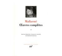 Œuvres complètes Stéphane Mallarmé (Auteur), Bertrand Marchal (Edité par)