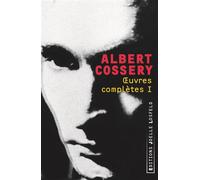 Œuvres complètes Tome 1 - Albert Cossery - Losfeld Joelle - broché - Roman