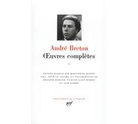 Breton – Œuvres complètes – Tome 1 – Gallimard