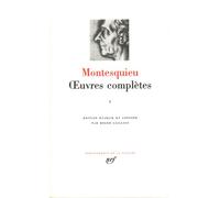 Œuvres complètes Tome 1 Discours et mémoires, oeuvres académiques et littéraires, portraits politiques, voyages et pensées - Charles-Louis de Secondat Montesquieu - Gallimard - relié - Essai