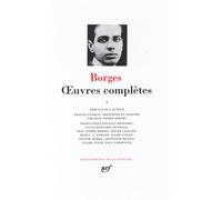 Jorge Luis Borges – Œuvres complètes, Tome 1 – Roman – Relié – Gallimard