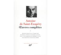 Antoine de Saint-Exupéry – Œuvres complètes, tome 1 – Textes de jeunesse et romans – Relié