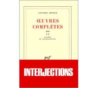 Antonin Artaud – Œuvres complètes, Tome 14 (vol. 2) – Suppôts et supplications – Broché