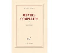Œuvres complètes Tome 15 Cahiers de Rodez Février-avril 1945 - Antonin Artaud - Gallimard - broché - Essai