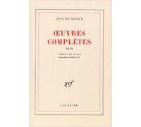 Antonin Artaud – Œuvres complètes, Tome 18 – Gallimard