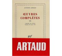 Œuvres complètes Tome 19 Cahiers de Rodez Décembre 1945-janvier 1946 - Antonin Artaud - Gallimard - broché - Essai