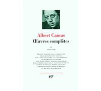 Albert Camus – Œuvres complètes, Tome 2 (1944-1948) – Gallimard – Relié