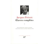 Œuvres complètes Tome 2 Fatras Imaginaires Fêtes - Jacques Prévert - Gallimard - relié - Roman