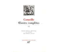 Corneille – Oeuvres complètes, tome 3 : Oedipe, La Toison d'or, Sertorius – Gallimard