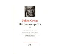Œuvres complètes Tome 8 Romans et nouvelles, oeuvres théâtrales, préfaces, articles et entretiens - Julien Green - Gallimard - relié - Roman