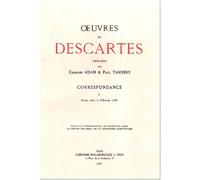 Œuvres complètes, tome I: Correspondance. Avril 1622-Février 1638: 1 Avril 1622-février 1638