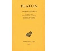 Œuvres complètes. Tome I: Introduction. Hippias mineur - Alcibiade - Apologie de Socrate - Euthyphron - Criton Platon (Auteur), Maurice Croiset (Edité par)