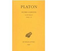 Œuvres complètes. Tome VI: La République, Livres I-III Platon (Auteur), Auguste Diès (Introduction)