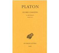 Œuvres complètes. Tome VII, 2e partie: La République, Livres VIII-X Platon (Auteur), Émile Chambry (Edité par)