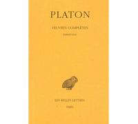 Œuvres complètes. Tome VIII, 1re partie: Parménide - Oeuvres complètes / Platon. Tome 8 1 - Platon - Belles Lettres - Livre