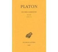 Œuvres complètes. Tome XII, 1re partie: Les Lois, Livres VII-X Platon (Auteur), Auguste Diès (Edité par)